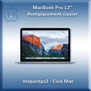 Réparation MacBook Pro A1534 : remplacement clavier